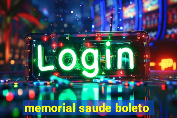 memorial saude boleto