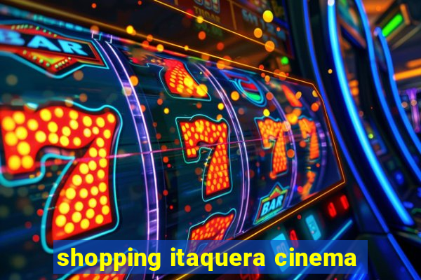 shopping itaquera cinema