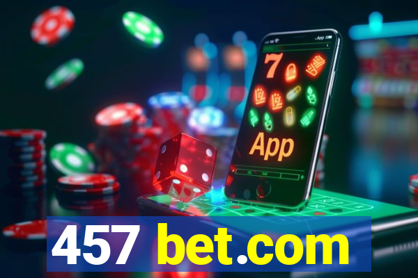 457 bet.com