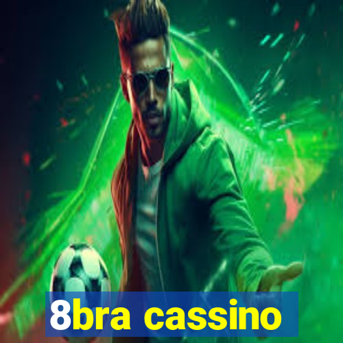 8bra cassino