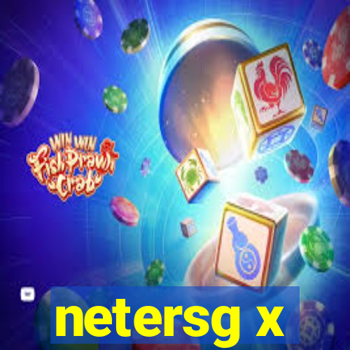 netersg x