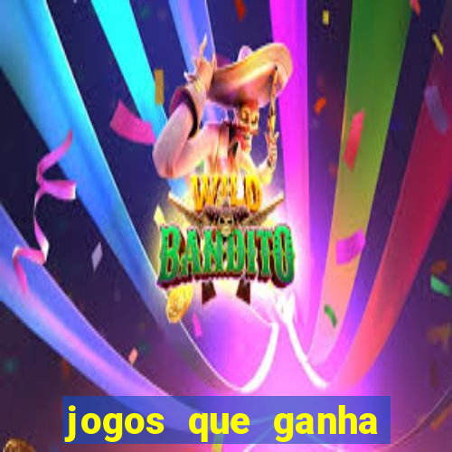 jogos que ganha dinheiro sem pagar