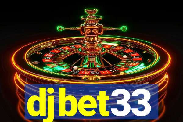 djbet33