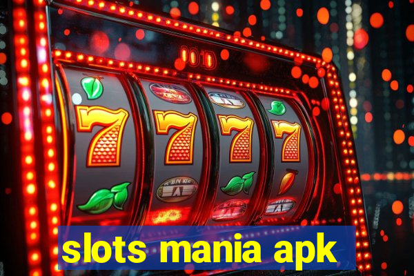 slots mania apk