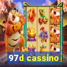 97d cassino