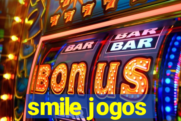 smile jogos