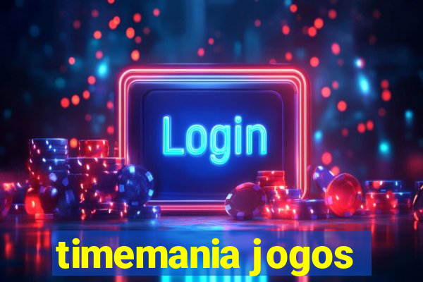 timemania jogos