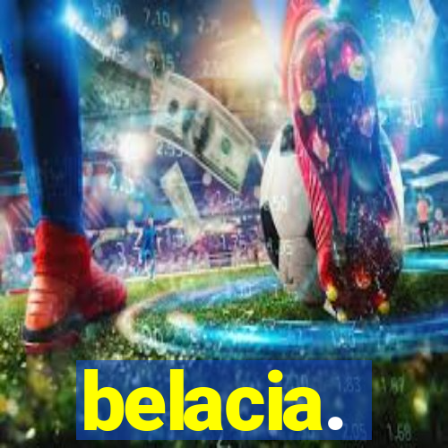 belacia.