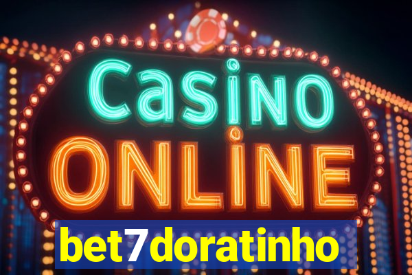 bet7doratinho