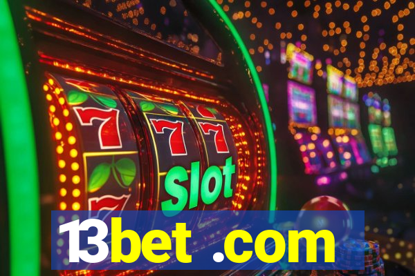 13bet .com