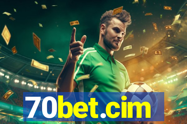 70bet.cim