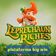 plataforma big win