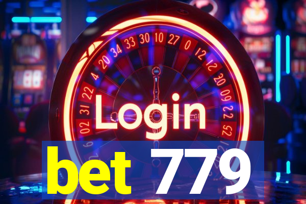 bet 779