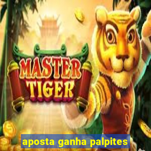 aposta ganha palpites