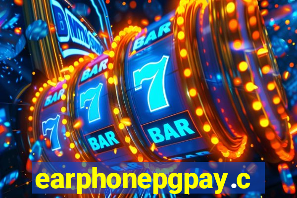 earphonepgpay.com