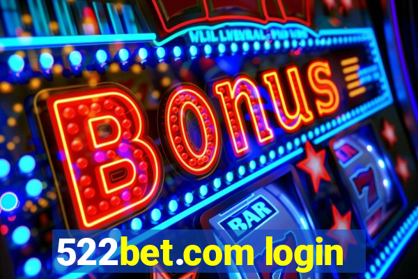 522bet.com login