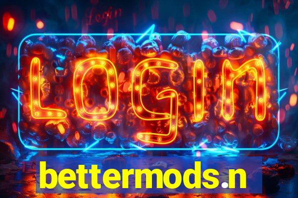 bettermods.n