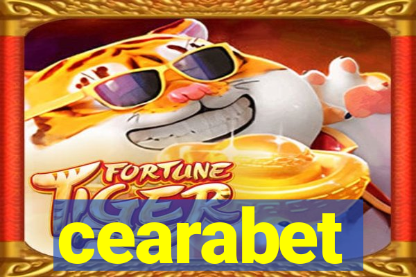 cearabet