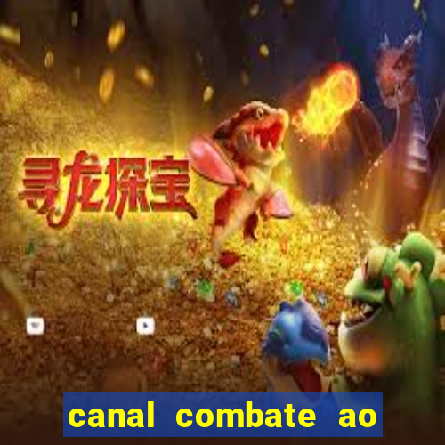 canal combate ao vivo multicanais