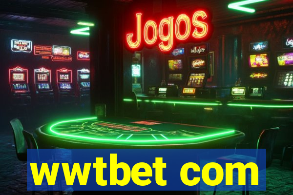 wwtbet com