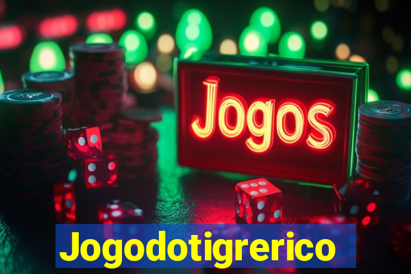 Jogodotigrerico