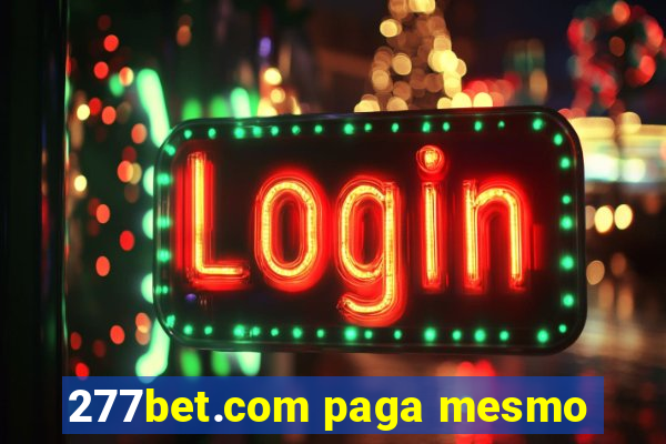 277bet.com paga mesmo