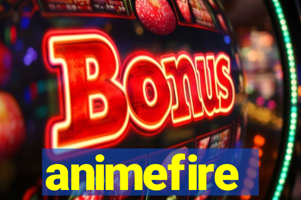 animefire