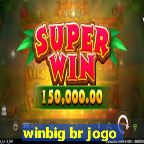 winbig br jogo