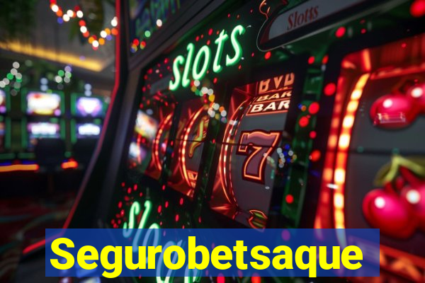 Segurobetsaque