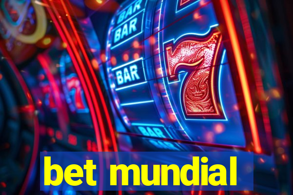 bet mundial