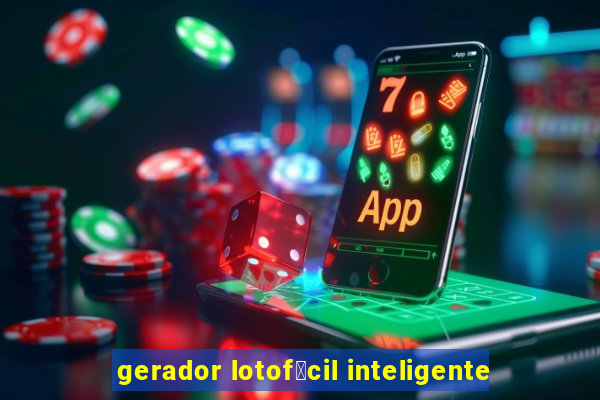 gerador lotof谩cil inteligente