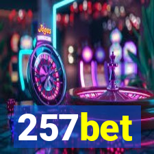 257bet