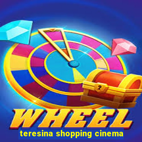 teresina shopping cinema