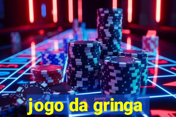 jogo da gringa