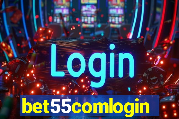 bet55comlogin