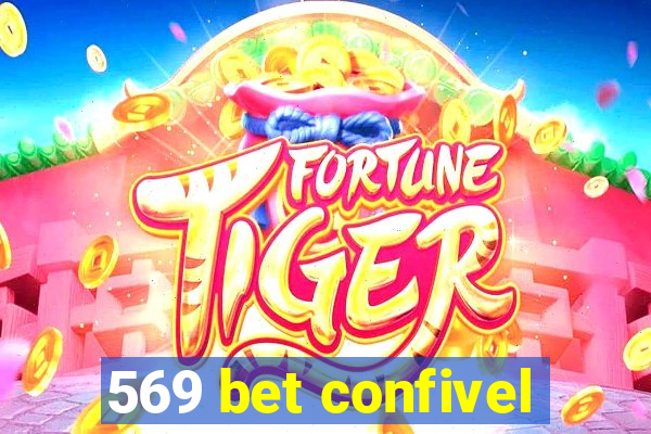 569 bet confivel