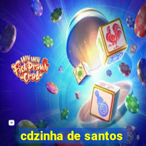 cdzinha de santos