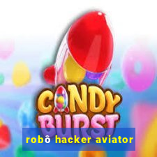 robô hacker aviator