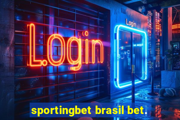 sportingbet brasil bet.