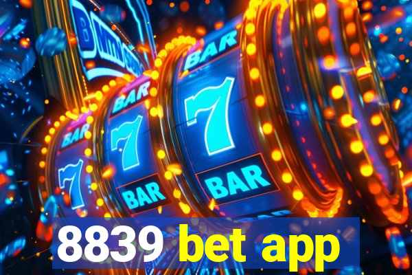 8839 bet app