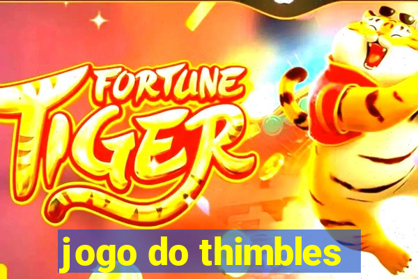 jogo do thimbles