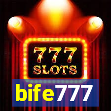 bife777