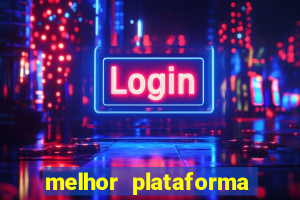 melhor plataforma para ganhar dinheiro no fortune tiger