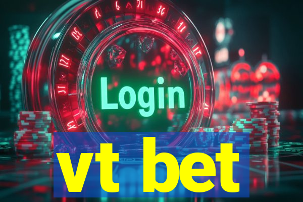 vt bet