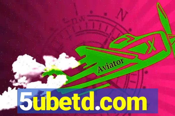 5ubetd.com