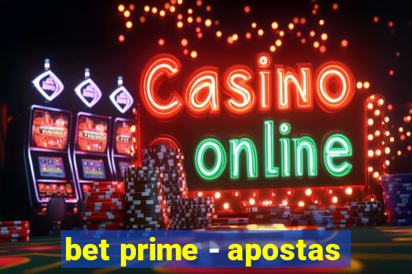 bet prime - apostas