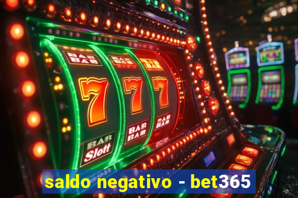 saldo negativo - bet365