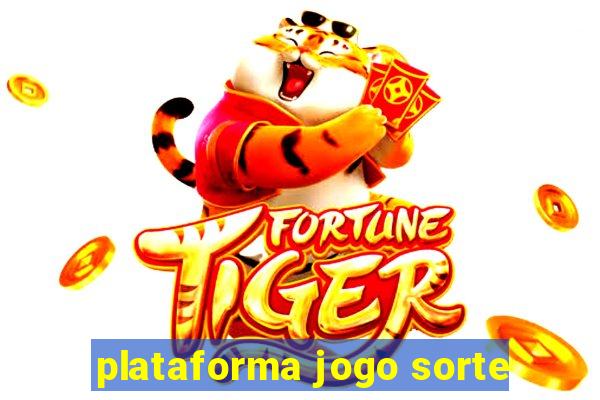 plataforma jogo sorte