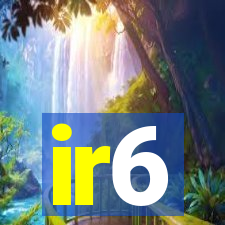 ir6