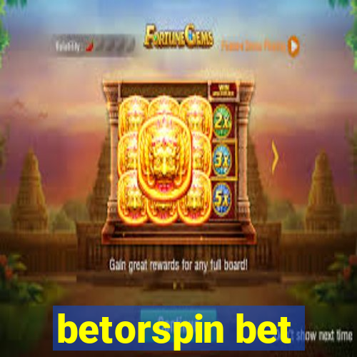 betorspin bet